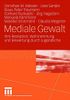 Mediale Gewalt