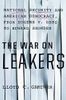 The War on Leakers