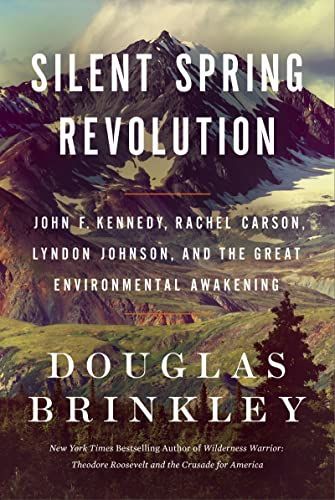 Silent Spring Revolution