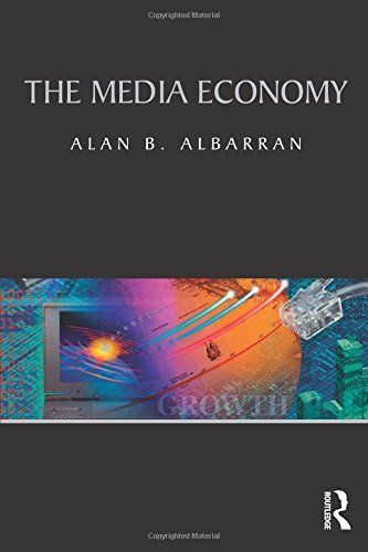 The Media Economy