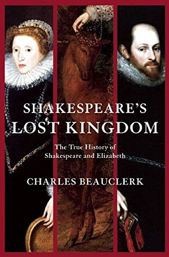 Shakespeare's Lost Kingdom