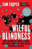 Wilful Blindness