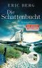 Die Schattenbucht
