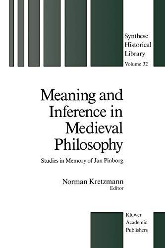 Meaning and Inference in Medieval Philosophy