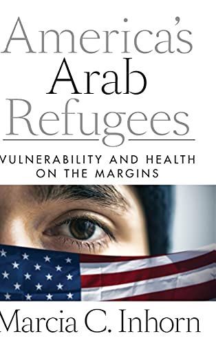 America’s Arab Refugees