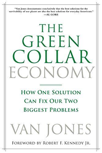 The Green Collar Economy
