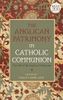 The Anglican Patrimony in Catholic Communion