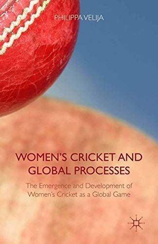 Women's Cricket and Global Processes