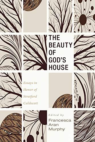 The Beauty of God’s House