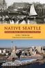 Native Seattle