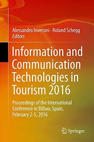 Information and Communication Technologies in Tourism 2016