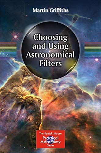 Choosing and Using Astronomical Filters