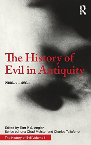 The History of Evil in Antiquity