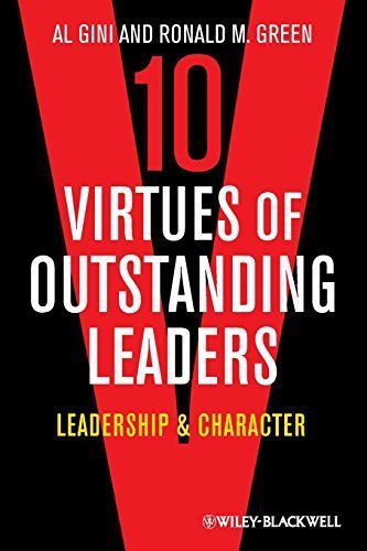 10 Virtues of Outstanding Leaders