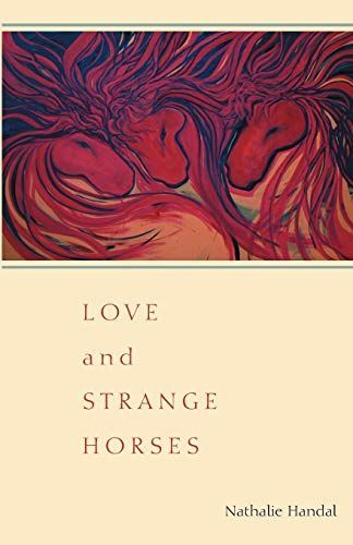 Love and Strange Horses