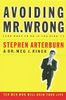 Avoiding Mr. Wrong