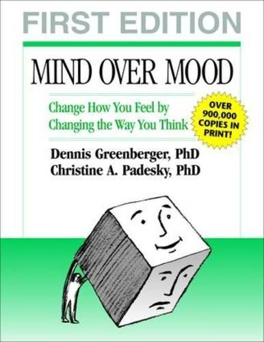 Mind Over Mood, Second Edition