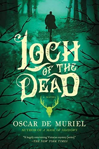 Loch of the Dead: A Novel