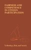 Fairness and Competence in Citizen Participation