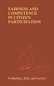 Fairness and Competence in Citizen Participation