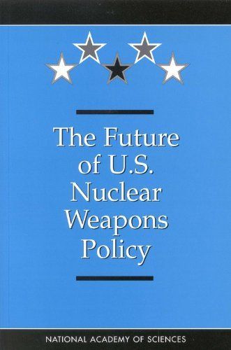 The Future of U.S. Nuclear Weapons Policy