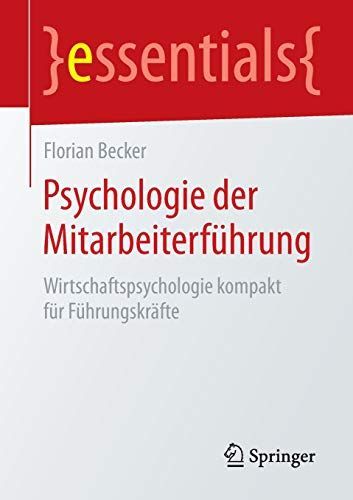 Psychologie der Mitarbeiterführung