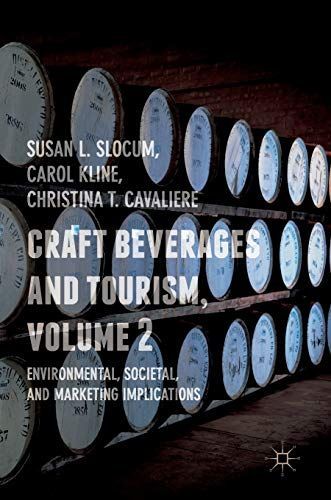 Craft Beverages and Tourism, Volume 2