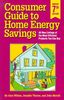 Consumer Guide to Home Energy Savings