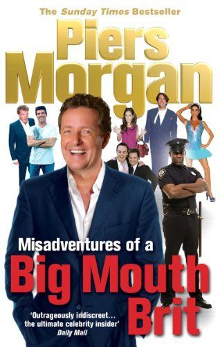 Misadventures of a Big Mouth Brit