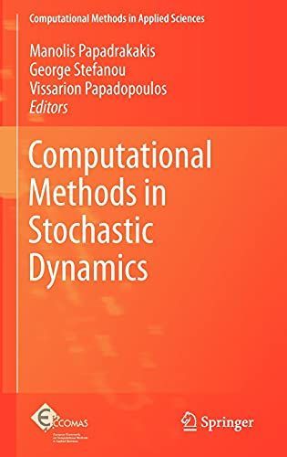 Computational Methods in Stochastic Dynamics