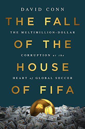 The Fall of the House of Fifa