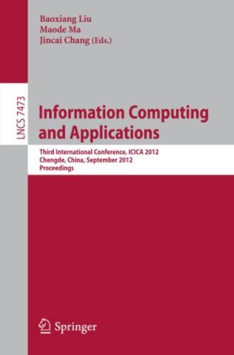 Information Computing and Applications