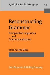 Reconstructing Grammar