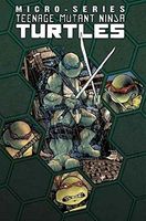 Teenage Mutant Ninja Turtles Microseries Volume 1