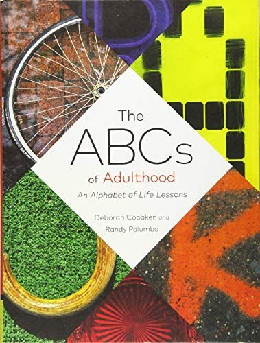 The ABCs of Adulthood