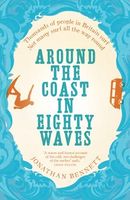 Around the Coast in Eighty Waves
