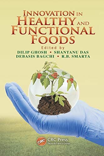 Innovation in Healthy and Functional Foods