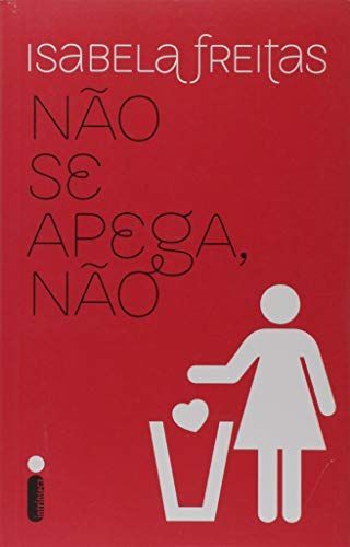 Não se apega não