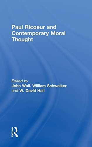 Paul Ricoeur and Contemporary Moral Thought