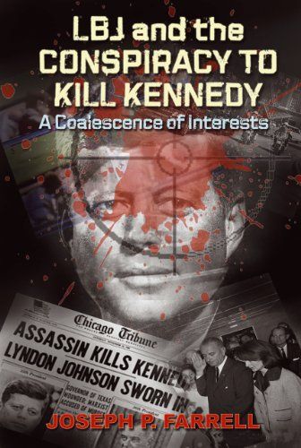 LBJ and Conspiracy to Kill Kennedy