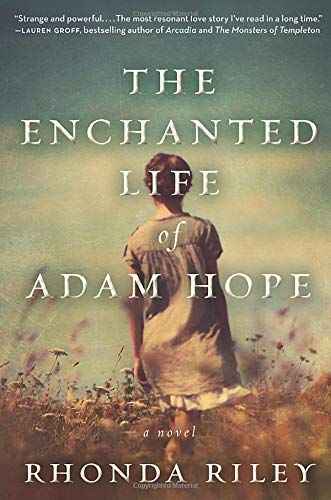 The Enchanted Life of Adam Hope