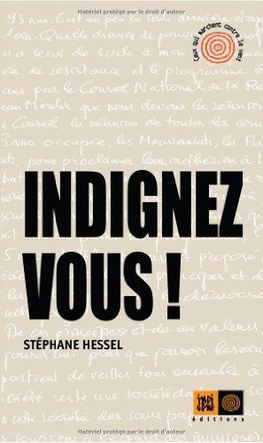 Indignez-vous ! édition revue et augmentée