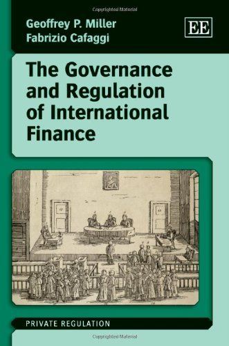 The Governance and Regulation of International Finance