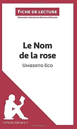 Le Nom de la rose d'Umberto Eco (Fiche de lecture)