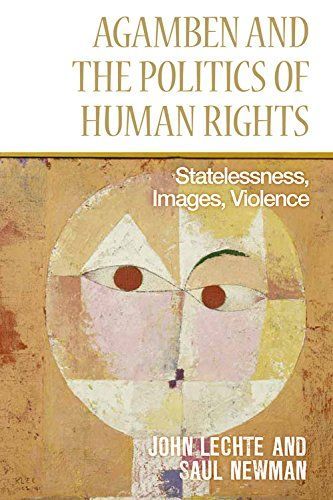 Agamben and the Politics of Human Rights