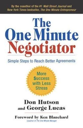 The One Minute Negotiator