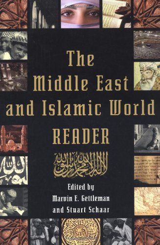 The Middle East and Islamic World Reader