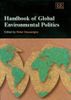 Handbook of Global Environmental Politics