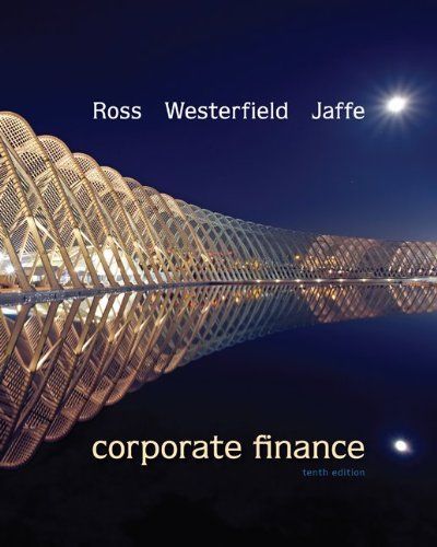 Essentials of Corporate Finance, Fourth Edition