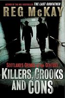 Killers, Crooks and Cons